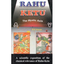 Rahu Ketu (The Mystic Axis)